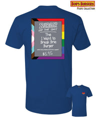 2024 Bob's Burgers Pride - I Want to Break Brie Burger of the Day Tee (pre-order, read description)
