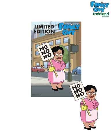 Family Guy - No No No sign Consuela pin