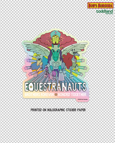 Bob's Burgers - Equestranauts Holographic Die Cut Sticker